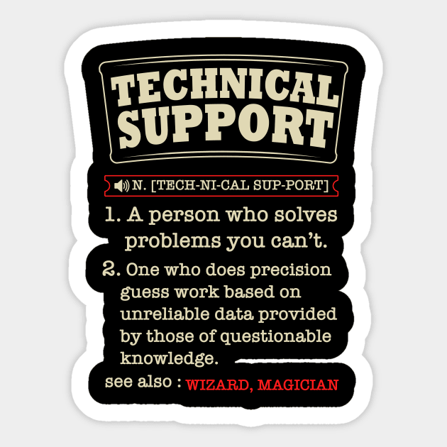 Tech Support Definition Shirt-Funny Computer Nerd Gift Sticker by Wakzs3Arts